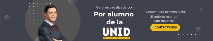 Se muestra a un hombre con traje junto a un texto que invita a los columnistas universitarios a escribir para UNID. En el lado derecho de la imagen se destaca un botón de contacto que fomenta la participación a través de las redes sociales.