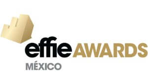 Se acercan los Effie® Awards México