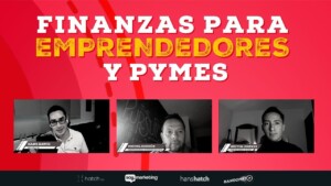 Finanzas para Emprendedores / PyMEs | Miguel Á. Rendón & Héctor Jiménez & Hans Hatch