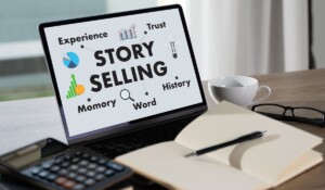 Storyselling: Crear conexiones y aumentar ventas en tu estrategia