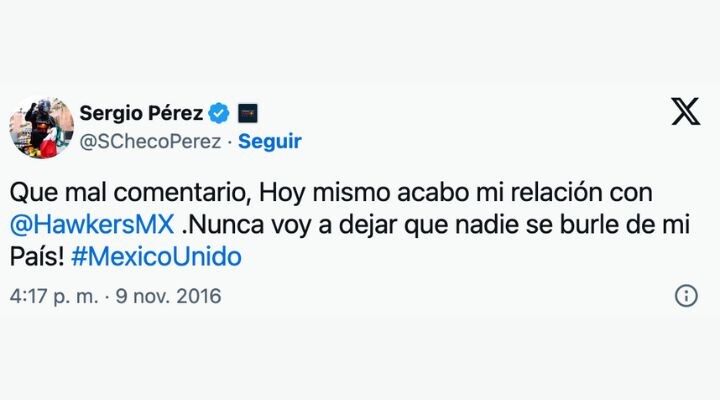 Lectura del tweet: "Que mal comentario, Hoy mismo acabo mi relación con @HawkersMX. ¡Nunca voy a dejar que nadie se burle de mi País! #MexicoUnido" publicado el 9 de noviembre de 2016 a las 4:17 p.m. Impactó gravemente la reputación de marca de Hawkers.