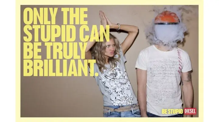 DIESEL - “Be stupid” (2010)